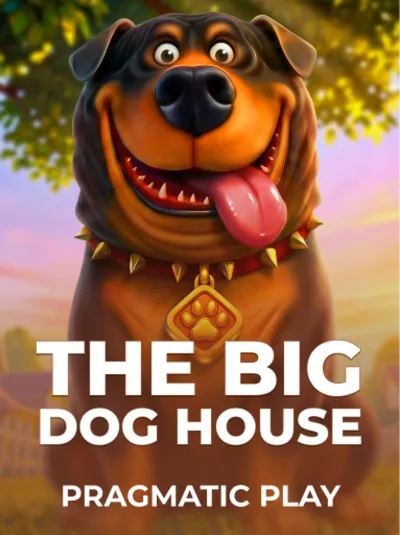 The Big Dog House